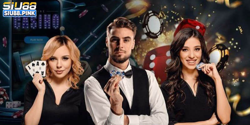 Giới thiệu khái quát nhất về sảnh Casino Siu88